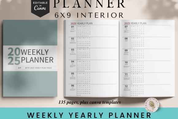 2025 Dated Weekly and Yearly Planner 6x9: A Practical Guide to Organizing Your Life