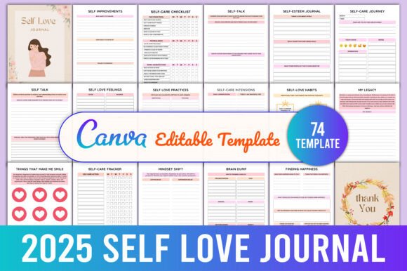 Explore the Power of Self-Love with the Editable 2025 Self Love Journal